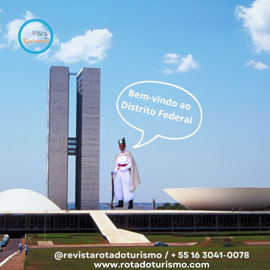 Brasília/DF Patrimônio Cultural da Humanidade