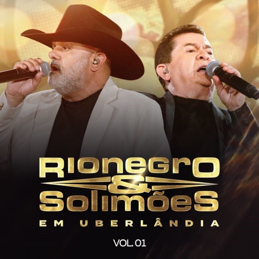 Hoje às 20h tem lançamento de dvd da dupla Rio Negro & Solimões