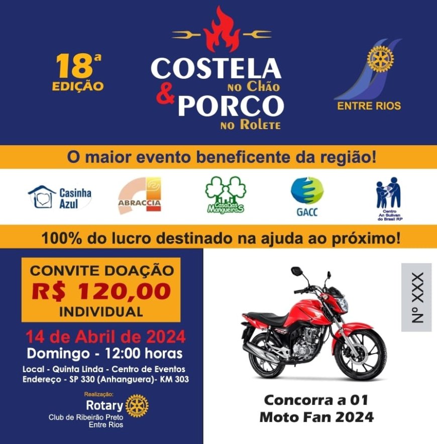 O Rotary Club de Ribeirão Preto-Entre Rios está promovendo a 18ª edição da Costela de Chão & Porco no Rolete.
