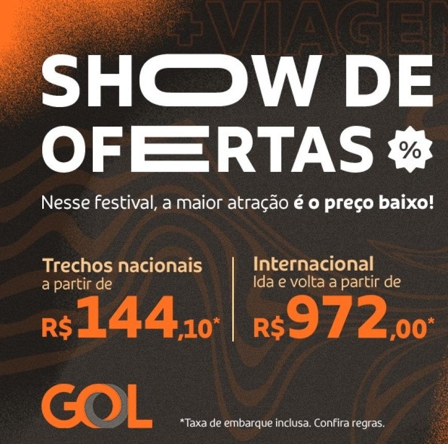 GOL oferece trechos nacionais a partir de R$ 144,10 e viagens internacionais a partir de R$ 972