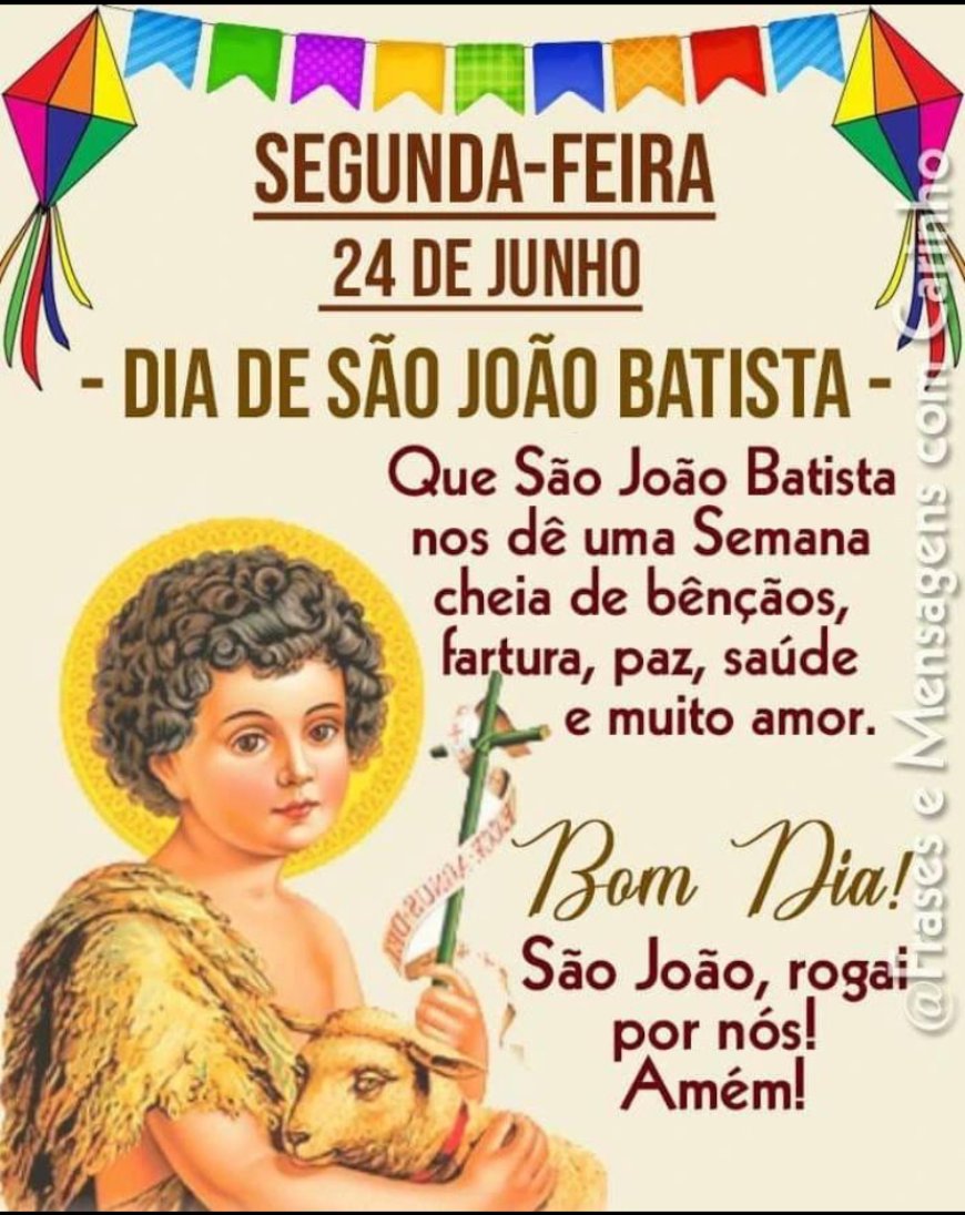 Hoje tem procissão e missa em homenagem a São João Batista.