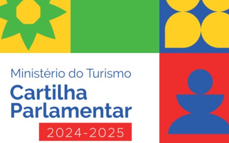 MTur lança Cartilha Parlamentar 2024/2025 com orientações para aporte de emendas ao orçamento da Pasta para o desenvolvimento do turismo no País