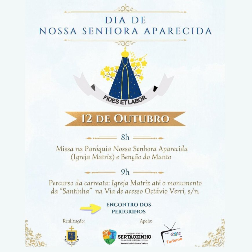 Dia de Nossa Senhora Aparecida com programação especial em Sertaozinho/SP