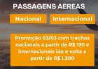 GOL lança promoção 03/03 com trechos nacionais a partir de R$ 130 e internacionais ida e volta a partir de R$ 1.300