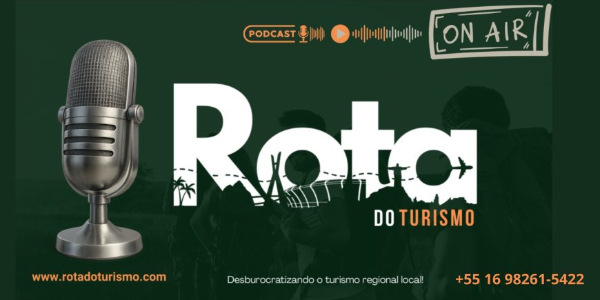 Rota do Turismo, a vitrine do turismo brasileiro